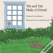 Tib And Tab Make A Friend
