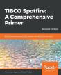 Tibco Spotfire: A Comprehensive Primer - Preview