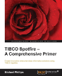Tibco Spotfire: A Comprehensive Primer - Preview