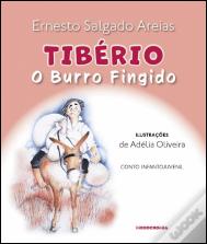 Tibério - O Burro Fingido