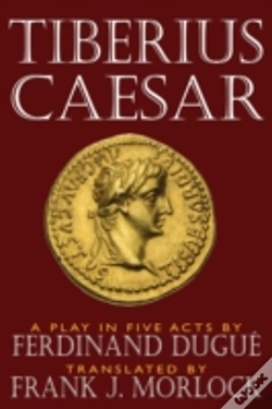 Capa do artigo Tiberius Caesar: A Play In Five Acts
