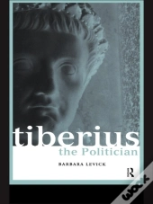 Tiberius The Politician