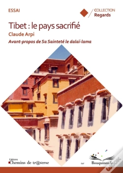 Capa do artigo Tibet : Le Pays Sacrifié