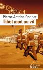 Tibet Mort Ou Vif - Preview