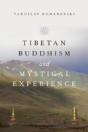 Tibetan Buddhism And Mystical Experience - Preview