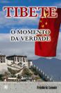 Tibete - O Momento da Verdade - Preview