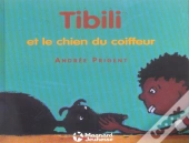 Tibili Et Le Chien Du Coiffeur