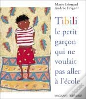 Capa do artigo Tibili, Le Petit Garçon Qui Ne Voulait Pas Aller À L