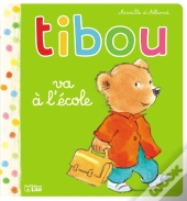 Tibou Va À L'École