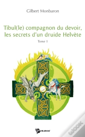 Capa do artigo Tibul(Le) Compagnon Du Devoir, Les Secrets D