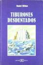 Tiburones Desdentados . - Preview