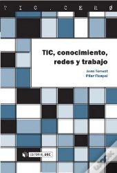 Tic, Conocimiento, Redes Y Trabajo