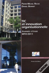 Tic Et Innovation Organisationnelle - Journees D'Etude Mto'2011
