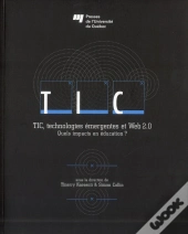 Tic, Technologies Émergentes Et Web 2.0