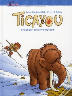 Capa do artigo Ticayou ; Chasseur De La Préhistoire