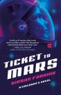 Ticket To Mars - Preview