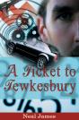 Ticket To Tewkesbury - Preview