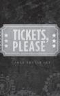 Tickets, Please - Preview