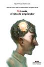 Ticlaude, El Reto De Emprender - Preview