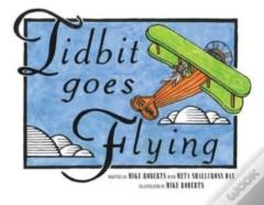 Tidbit Goes Flying