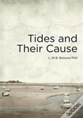 Tides And Their Cause