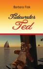 Tidewater Ted - Preview
