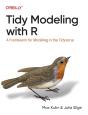 Tidy Modeling With R - Preview