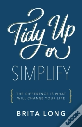 Tidy Up Or Simplify