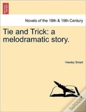 Capa do artigo Tie And Trick: A Melodramatic Story.