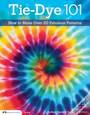 Tie-Dye 101