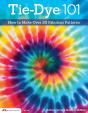 Tie-Dye 101 - Preview