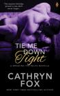 Tie Me Down Tight - Preview