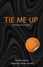 Tie Me Up - Preview