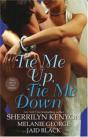 Tie Me Up, Tie Me Down - Preview