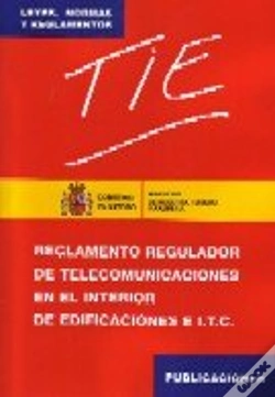 Capa do artigo Tie : Reglamento Regulador De Telecomunicaciones En El Interior De Las Edificaciones E Instrucciones