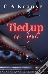 Tied Up In Love