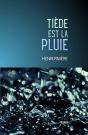 Tiède Est La Pluie - Preview