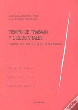 Capa do artigo Tiempo De Trabajo Y Ciclos Vitales. Estudio Critico Del Modelo Normativo.