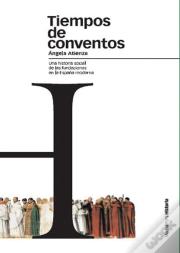 Tiempos De Conventos