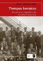 Tiempos Heroicos - Preview
