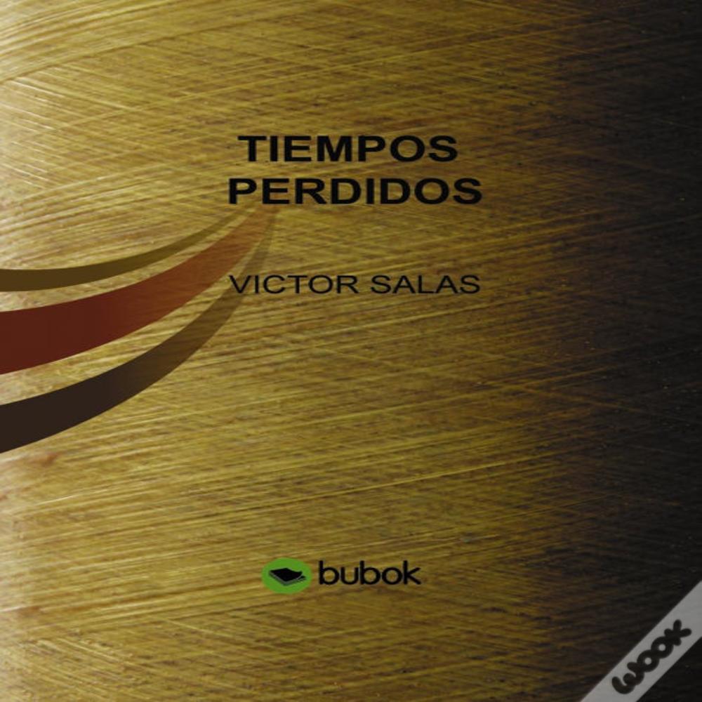 Tiempos Perdidos