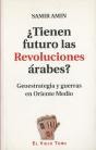 ¿Tienen Futuro Las Revoluciones Árabes? - Preview