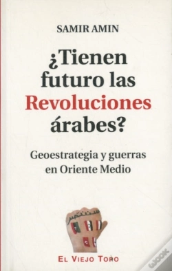Capa do artigo ¿Tienen Futuro Las Revoluciones Árabes?