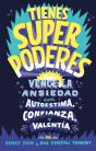 Tienes Superpoderes - Preview