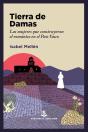Tierra De Damas - Preview