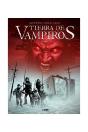 Tierra De Vampiros: Éxodo - Preview