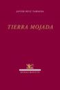 Tierra Mojada - Preview
