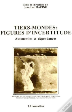 Capa do artigo Tiers-Mondes, Figures D'Incertitudes : Autonomie Et Dépendance