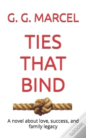 Capa do artigo Ties That Bind: A Novel About Love, Succ