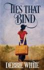 Ties That Bind - Preview